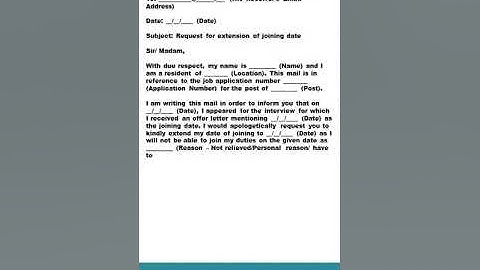 Write an Email to HR for Extending Joining Date