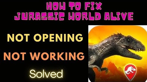 #solved #jurassicworld #howto HOW TO FIX NOT OPENING & NOT WORKING PROBLEM IN JURASSIC WORLD ALIVE 🦕