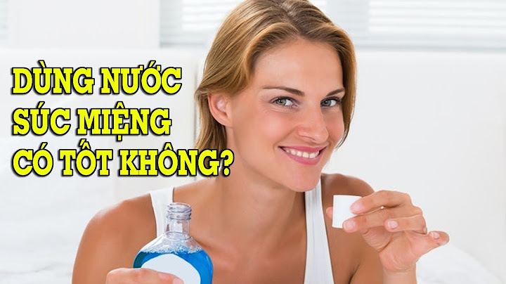 Hướng dẫn sử dụng nước súc miệng listerine