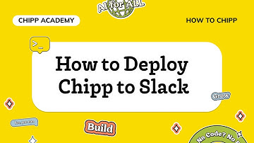 How to Deploy Chipp to Slack