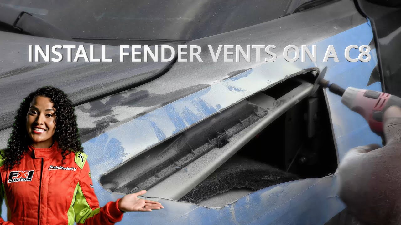 INSTALLING FENDER VENTS ON A C8 CORVETTE 
