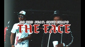 OG Ted - The Face (Feat. Crud Chapo) [Official Music Video] #OgTed #CruddChapo #Inkster #TheFACE