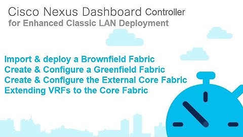 NDFC for Enhanced Classic LAN Deployments