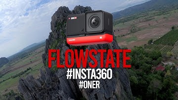 insta 360 One R : FLOWSTATE