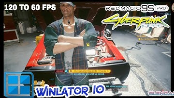 Cyberpunk 2077 120 to 60Fps Custom Set 720p Winlator 10.0 Beta 2 Android Offline