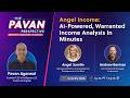 Angel Income: Ai-Powered, Warranted Income Analysis In Minutes