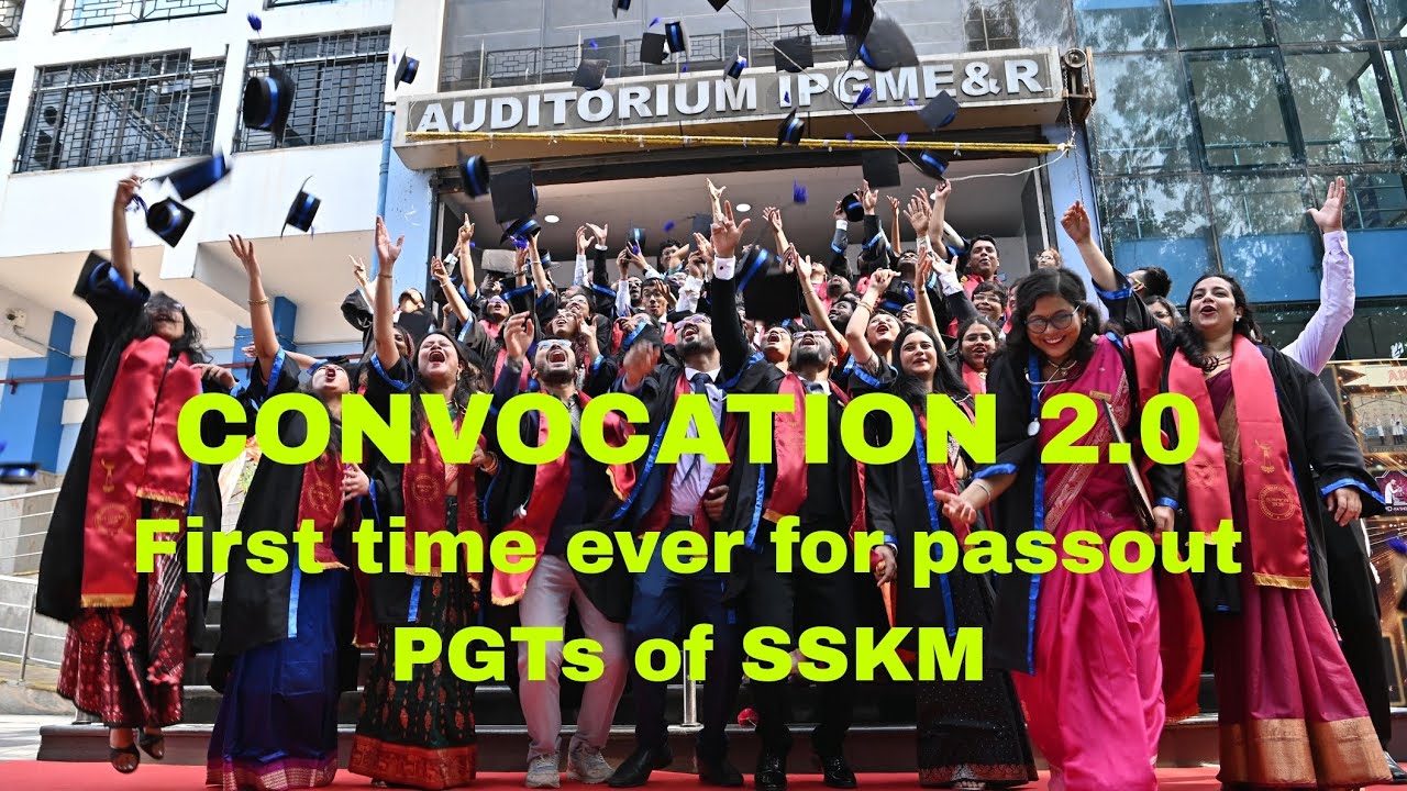 From Doctor to a Surgeon: My convocation day at IPGMER & SSKM Hospital,Kolkata.