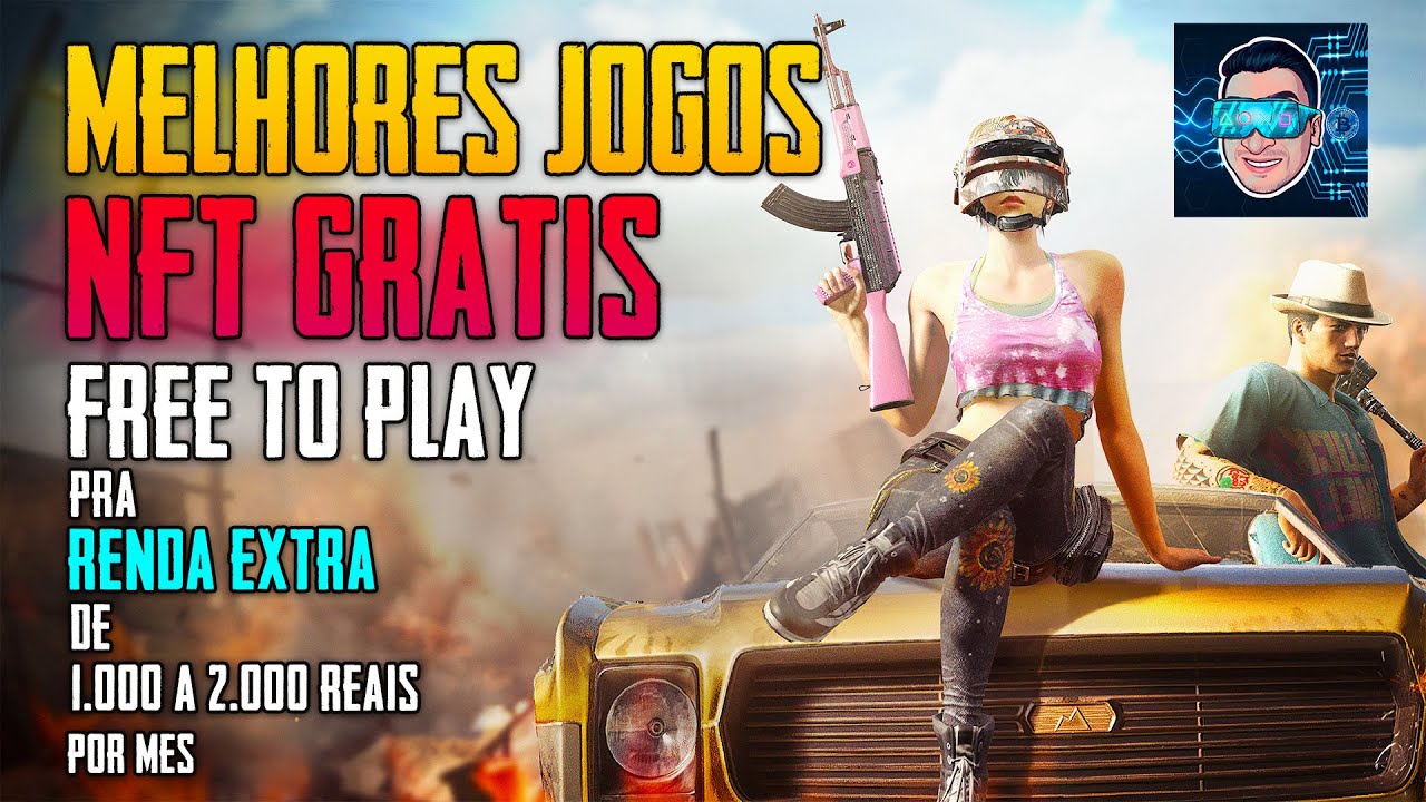 NOVOS JOGOS NFT GRÁTIS – FREE TO PLAY PRA GANHAR DINHEIRO SEM INVESTIR – TOP NFT GRATIS