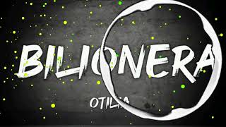 Otilia -Bilionera lyrics song | DNS Song