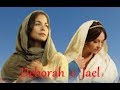 DEBORAH E JAEL - PERSONAGENS  BÍBLICOS