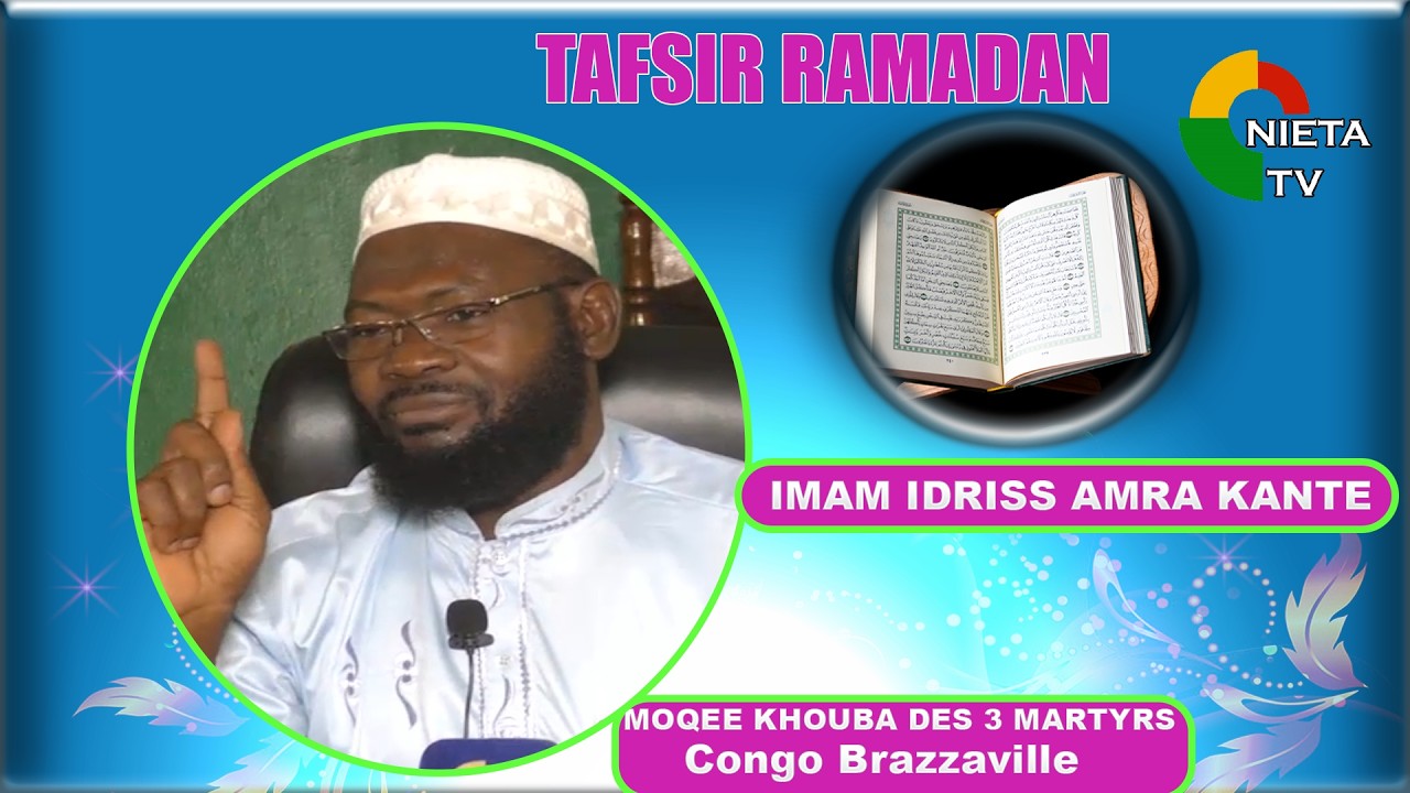 Tafsir Sourate Al Maidah  Imam Idriss  KANTE Mosquée Khouba des 3 Martyrs Congo Brazza du 20 02 206