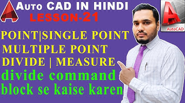 POINT COMMAND IN AUTOCAD | MULTIPLE POINT | POINT STYLE | DIVIDE COMMAND | MEASURE IN AUTO CAD HINDI