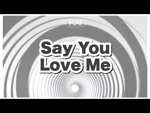 【 Say You Love Me / EXO 】カナルビ・歌詞