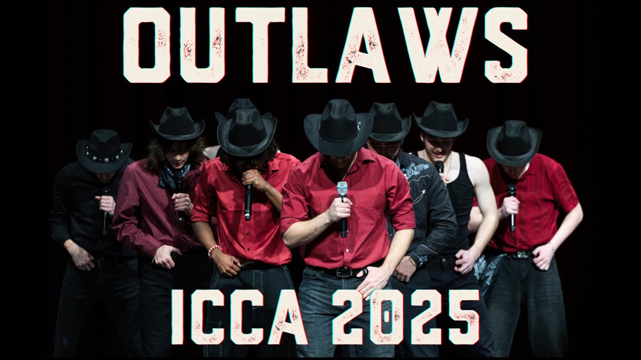 OUTLAWS - 2025 ICCA SET | UC Vocaholics
