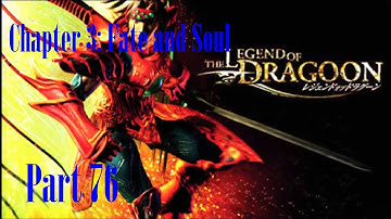 A Heroes Return | The Legend of Dragoon | Part 76 - Missed a stardust.