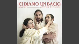 Ci diamo un bacio (feat. La rappresentante di lista) chords