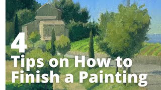 How to Finish a Painting / How to Not Overwork Your Paintings