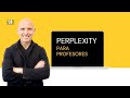 Perplexity para Profesores | La Herramienta de IA que Debes Conocer