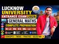 Ratio | Lucknow University Entrance Exam 2026 | General Maths  (BA LLB, BBA, BCA, MBA,)