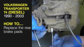 Volkswagen Transporter T4 (1990 - 2003) - Rear Brake Pads replacement