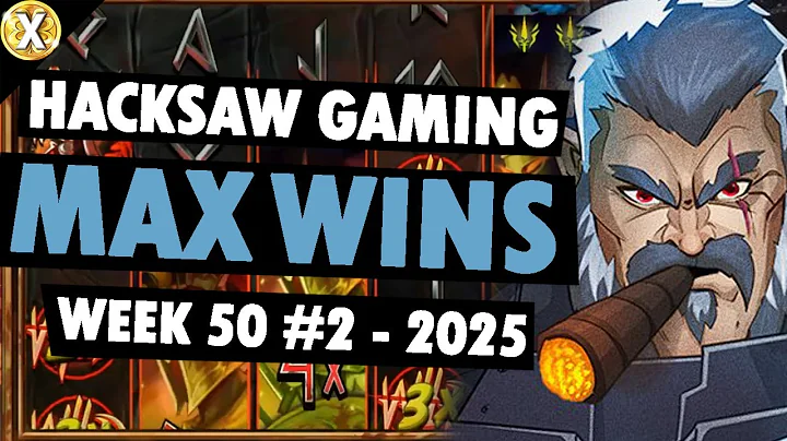 HACKSAW GAMING MAX WINS (WEEK 50 #2 - 2025)