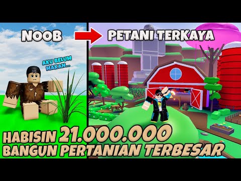 EPIC!! Habisin 21 JUTA Bangun PERTANIAN TERBESAR Dan TERKAYA