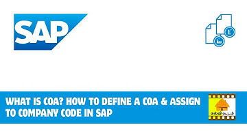 What is COA in SAP? | Define & Assign Chart of Accounts to Company Code #sapfico  #sapficointamil