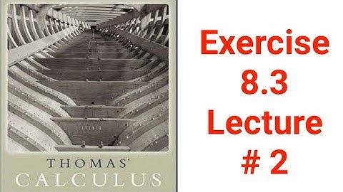 Thomas Calculus 11th edition chapter 8 ex 8.3 | Integration by Partial Fraction