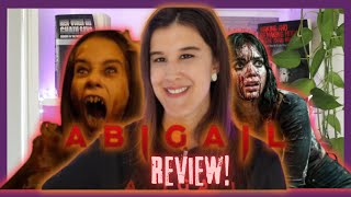 Finally Something Fun... | Abigail (2024) Movie Review!