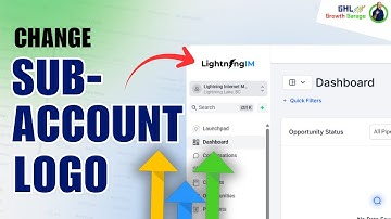 How to Change Your GoHighLevel Sub-Account Logo (Brand It Your Way)