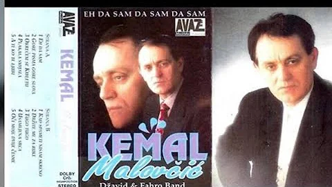 Kemal Malovcic - Eh da sam  - (Audio 1997)