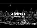 Why Don't We - 8 letters (lyrics)