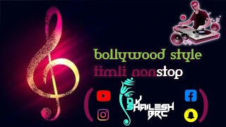 BOLLYWOOD SONGS TIMLI STYLE MIX // 2024 // MIX BY DJ SHAILESH BRC
