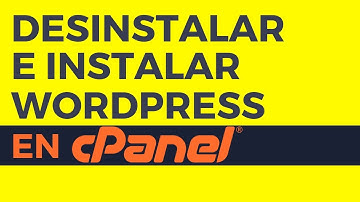 Cómo Desinstalar e Instalar WordPress en cPanel en 2 pasos 👩‍💻