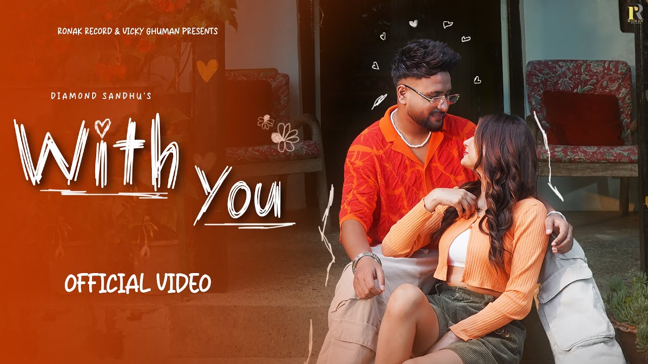 Watch New Punjabi Song 2024 | With You (Official Video) Diamond Sandhu | Taj Sandhu | MNLTX | Latest Songs on YouTube Watch New Punjabi Song 2024 | With You (Official Video) Diamond Sandhu | Taj Sandhu | MNLTX | Latest Songs on YouTube