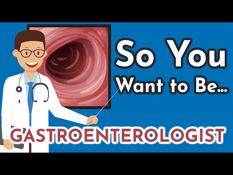 So You Want to Be a GASTROENTEROLOGIST &#91;Ep. 21&#93;