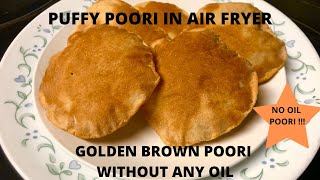 Air Fryer Poori Recipe | How to make Poori in Air Fryer | Puri in Air Fryer | Poori without Oil