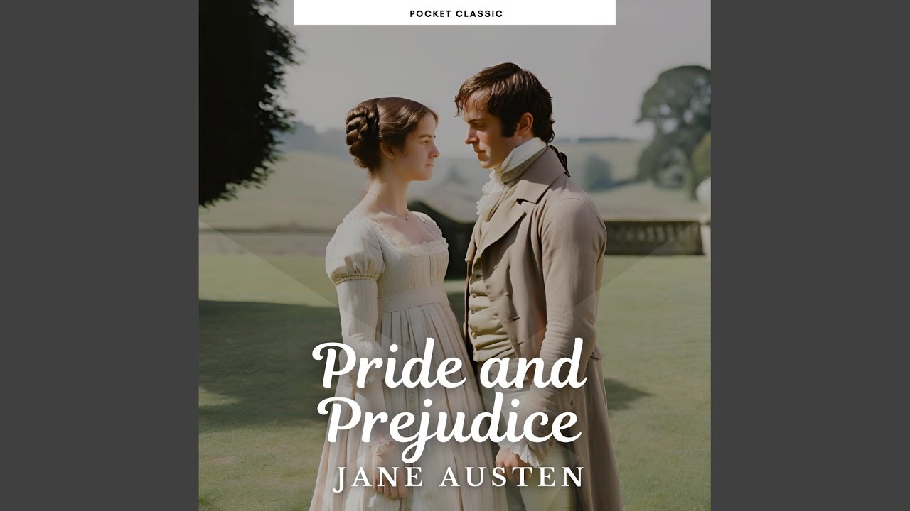 Chapter 34 - Pride and Prejudice