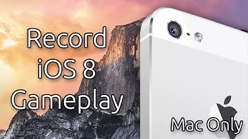 [Tutorial] How to Record iOS Gameplay on Mac OS X Yosemite