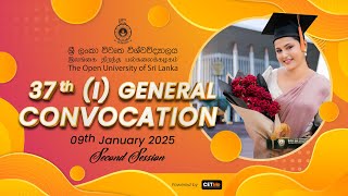 37th (I) General Convocation – (09th January 2025) 2nd Session Live Streaming