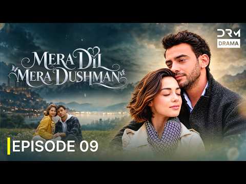 Mera Dil Mera Dushman | Episode 09 | Romantic & Emotional Love Story | New Drama 2026 | UG110