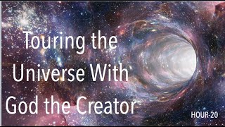 2020REV20: HEAVEN IS CRUISING THE UNIVERSE WITH OUR FATHER THE CREATOR