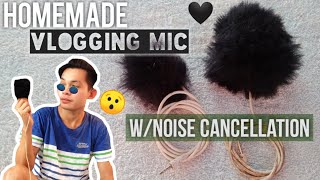PAANO GUMAWA NG VLOGGING MIC  | PANOORIN W/ Noise Cancellation [ EASY TUTORIAL ]