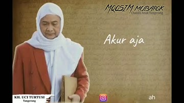 Ceramah Kh Uci Turtusi Mp3