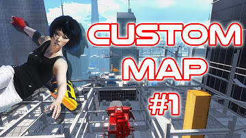 Custom Map #1 - "Enjoy the Movement" - Mirror