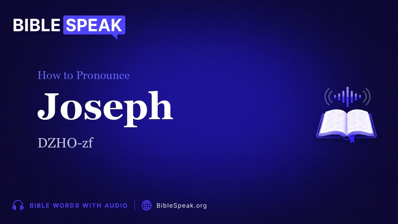 How to Pronounce Joseph | Bible Name Pronunciation - YouTube