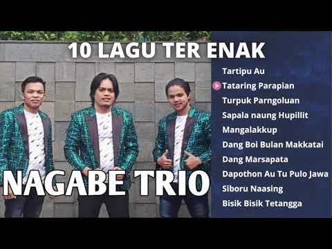 10 LAGU NAGABE TRIO PALING ENAK 2021 - LAGU BATAK