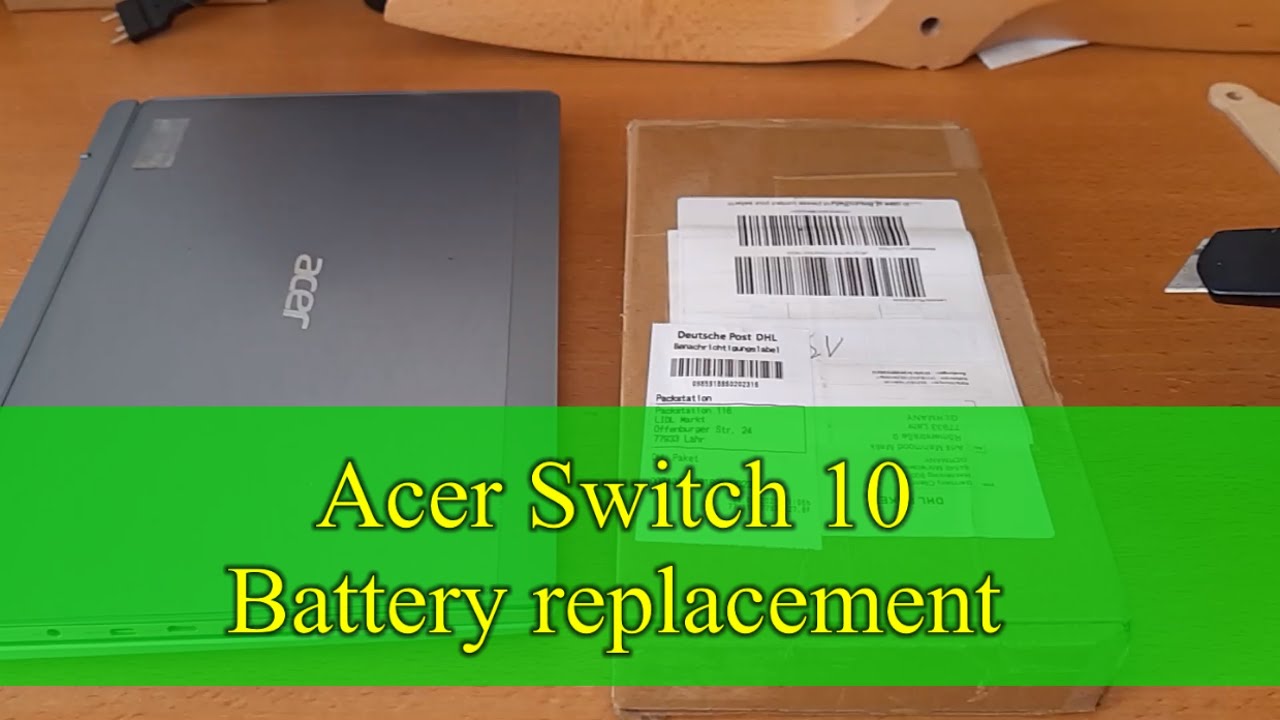 Acer Switch 10 battery replacement electronics for beginners DIY