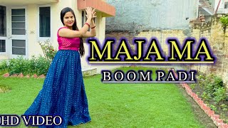 Boom Padi Song ~ Maja Ma | Madhuri Dixit, Shreya Ghoshal, Garba Song 2022 | Trending Song🔥