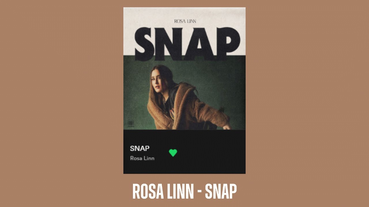Rosa Linn SNAP (Lyrics) YouTube